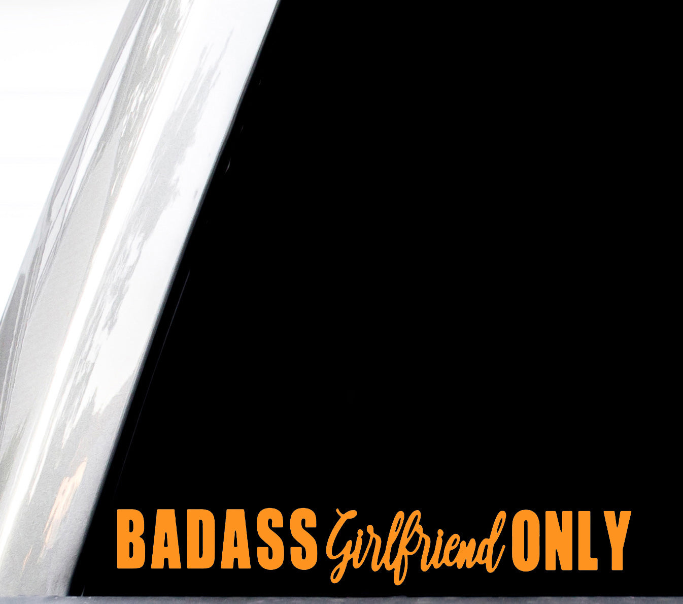 Badass Girlfriend Only Decal For Truck Window, Car Body Sticker, Bad Ass Gf Vinyl, I Love My Girlfriend So Please Stay Away From Me