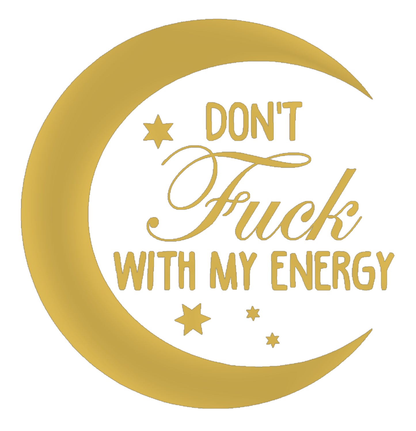 Don't Fu** With My Energy Decal, H 6 By L 6 Inches, Inspirational Wall Art Quote Decals, Positive Energy Gym Fitness Health Motivational Workout Lifestyle Home Gym Wall Decoration, Namaste' Yoga Stickers