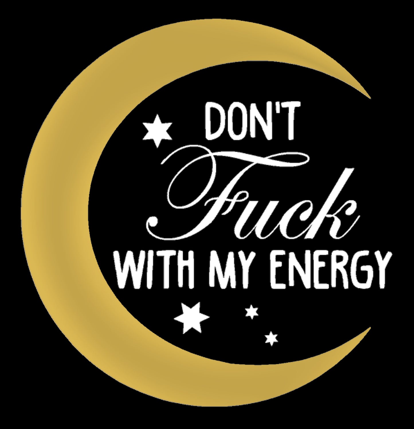 Don't Fu** With My Energy Decal, H 6 By L 6 Inches, Inspirational Wall Art Quote Decals, Positive Energy Gym Fitness Health Motivational Workout Lifestyle Home Gym Wall Decoration, Namaste' Yoga Stickers