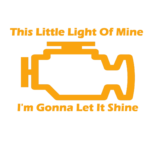 Check Engine Light Decal, Funny Car Stickers, This Little Light of Mine I'm Gonna Let It Shine Decal